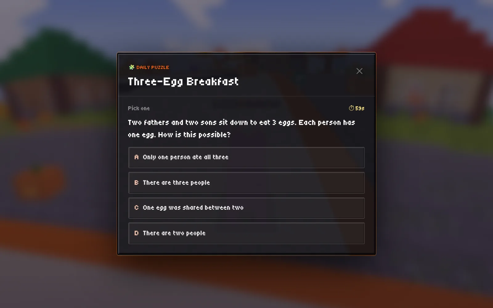 Today's puzzle card: a riddle about two fathers, two sons and three eggs, with four answers to pick from